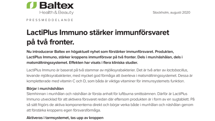 LactiPlus Immuno stärker immunförsvaret på två fronter.