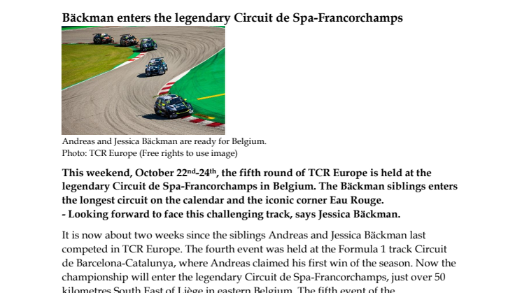 Bäckman enters the legendary Circuit de Spa-Francorchamps 