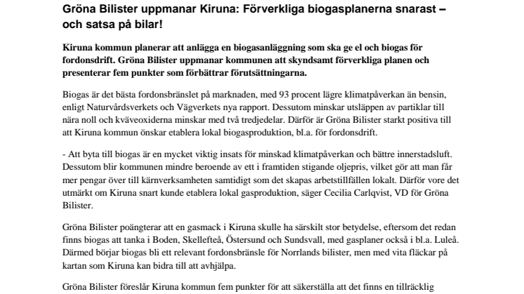 Gröna Bilister uppmanar Kiruna: Förverkliga biogasplanerna snarast – och satsa på bilar!
