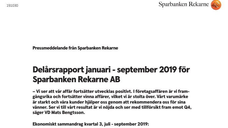 Delårsrapport januari - september 2019 för Sparbanken Rekarne AB