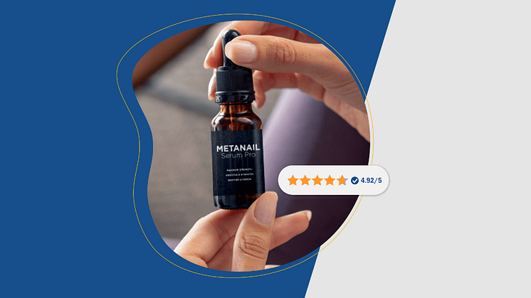 Metanail Serum Pro Reviews (2023) Beware of Metanail Complex Ingredients & Side Effects