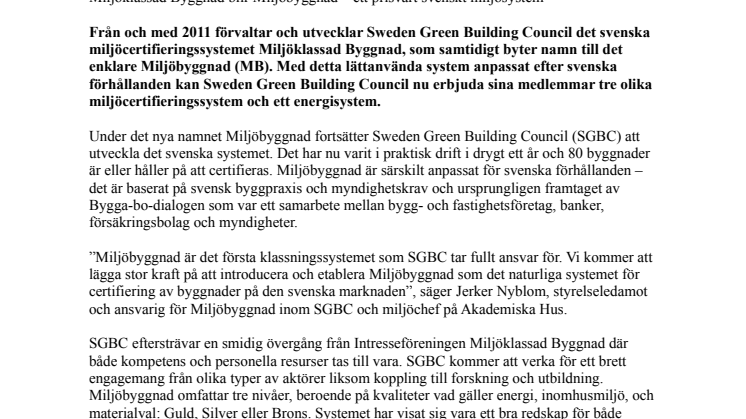 Miljöklassad Byggnad blir Miljöbyggnad – ett prisvärt svenskt miljösystem 