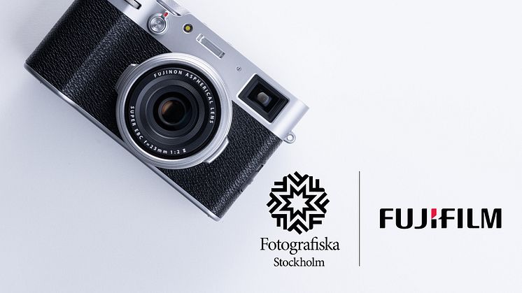 FUJIFILM x Fotografiska