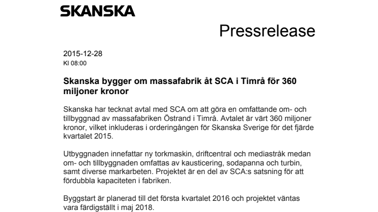 Skanska bygger om massafabrik åt SCA i Timrå för 360 miljoner kronor