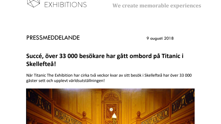Succé, över 33 000 besökare har gått ombord på Titanic i Skellefteå!