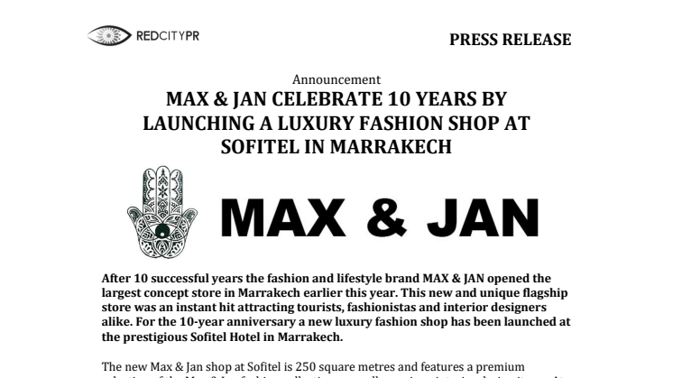 MAX & JAN CELEBRATE 10 YEARS BY  LAUNCHING A LUXURY FASHION SHOP AT SOFITEL IN MARRAKECH