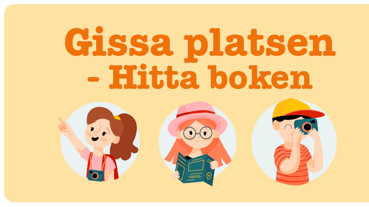 Bibliotekets sommarlovssatsning Gissa platsen - hitta boken