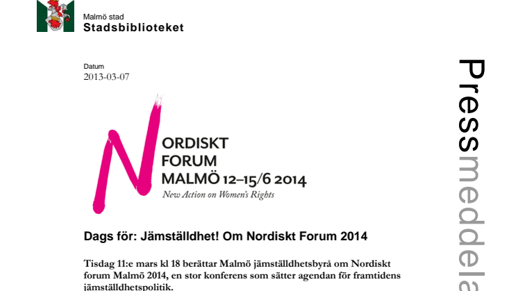 Stadsbiblioteket i Malmö: Dags för – Jämställdhet! Om Nordiskt Forum 2014 