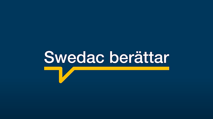 Swedac berättar är ett videoformat där myndighetens medarbetare guidar till Swedacs verksamhet och hur företag och andra myndigheter kan ha nytta av Swedac.