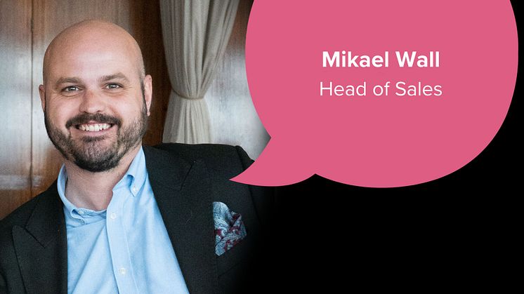 Mikael Wall, Head of Sales.