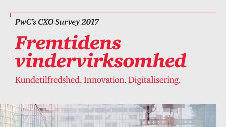 PwC's CXO Survey 2017