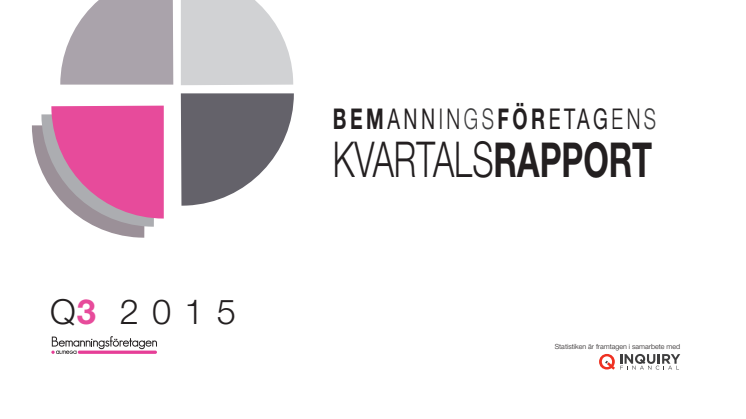 Bemanningsföretagens Kvartalsrapport Q3 2015