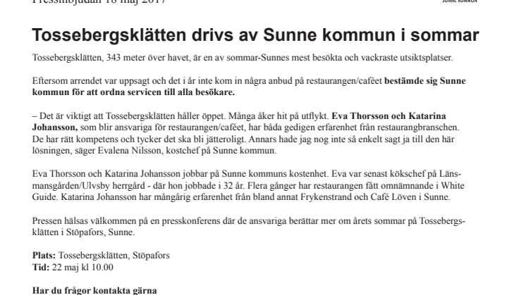 Tossebergsklätten drivs av Sunne kommun i sommar