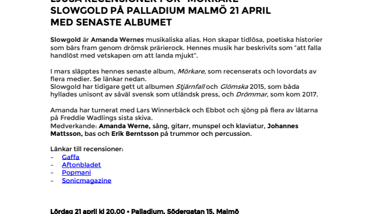 Ljusa recensioner för "Mörkare"– Slowgold på Palladium Malmö 21 april med senaste albumet