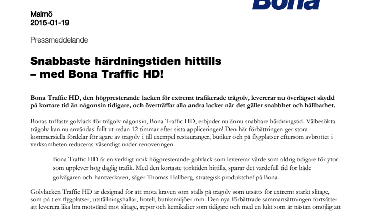 Snabbaste härdninstiden hittills - med Bona Traffic HD