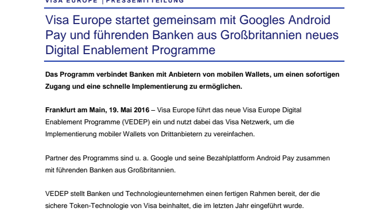 Visa Europe startet gemeinsam mit Googles Android Pay und führenden Banken aus Großbritannien neues Digital Enablement Programme