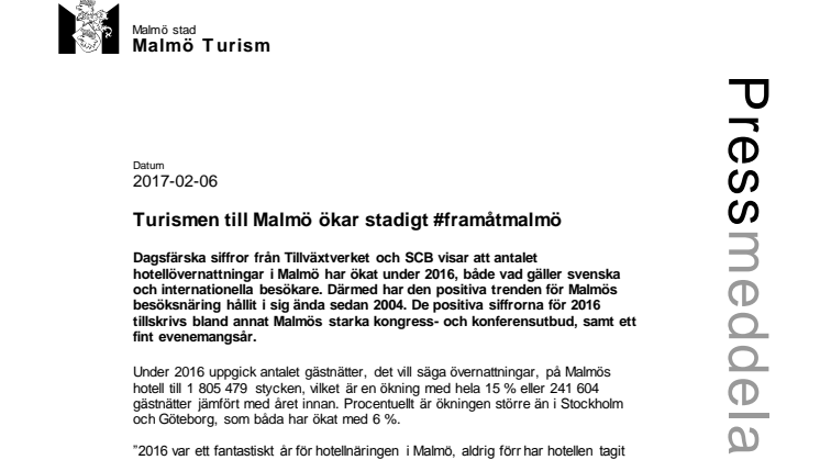 Turismen till Malmö ökar stadigt #framåtmalmö