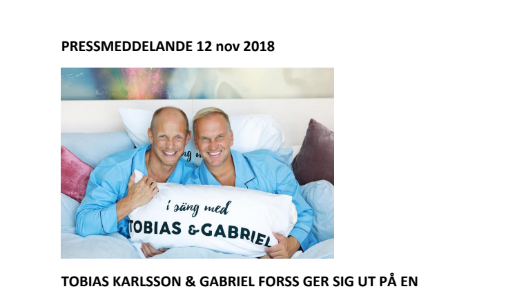 Tobias Karlsson & Gabriel Forss ger sig ut på turné med podcasten i säng med.
