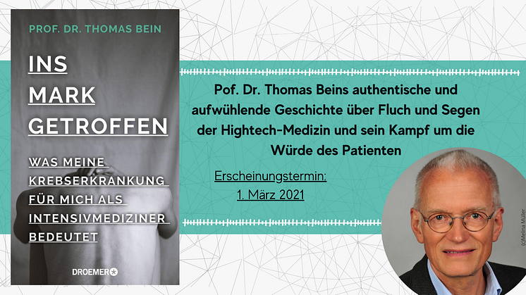 Vom Intensivmediziner zum ausgelieferten Patienten - Prof. Dr. Thomas Bein über Segen und Abgründe der Hochleistungsmedizin