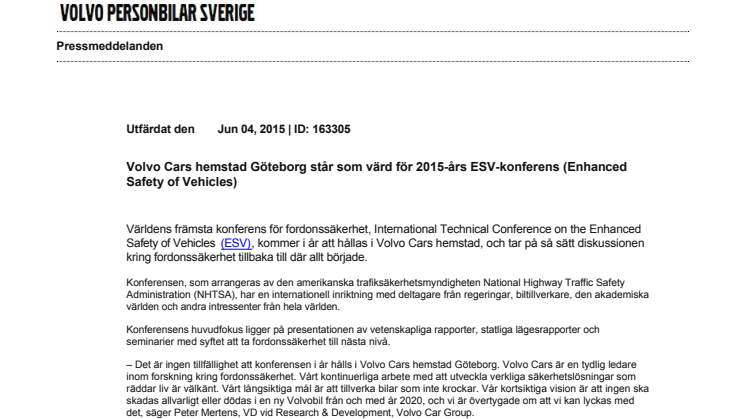 Volvo Cars hemstad Göteborg står som värd för 2015-års ESV-konferens (Enhanced Safety of Vehicles)