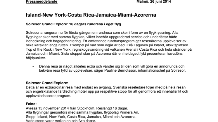 Island-New York-Costa Rica-Jamaica-Miami-Azorerna