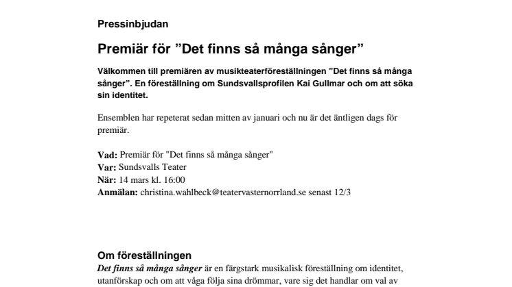 Pressinbjudan - Premiär för ”Det finns så många sånger”  