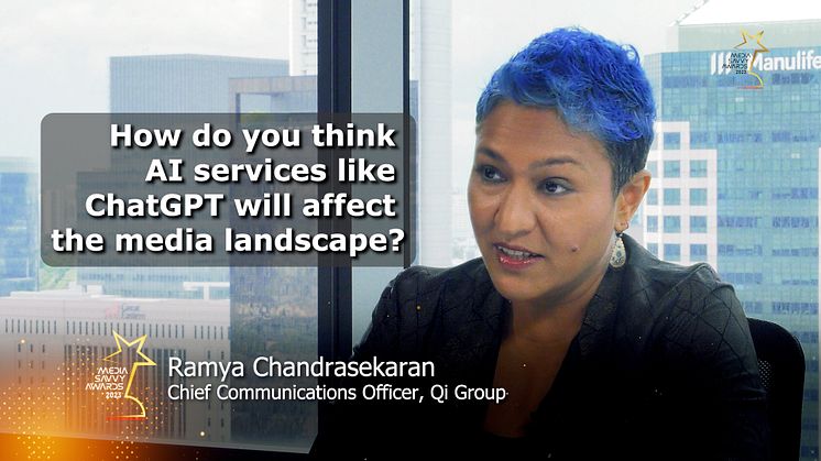 Ramya Chandrasekaran: How do you think AI services like ChatGPT will affect the media landscape?