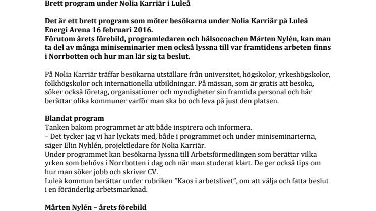 Brett program under Nolia Karriär i Luleå