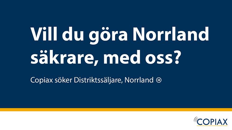 Copiax söker ny Distriktssäljare för Norrland