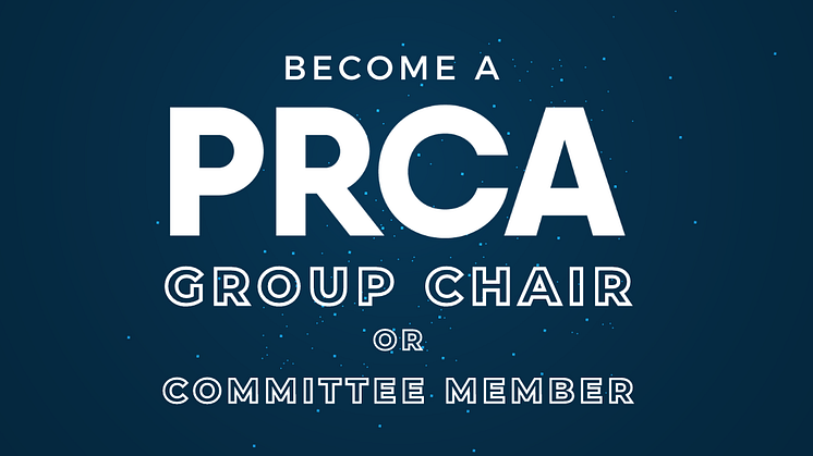 Shape your PR sector in 2023 – Become a PRCA Group Chair/Committee member