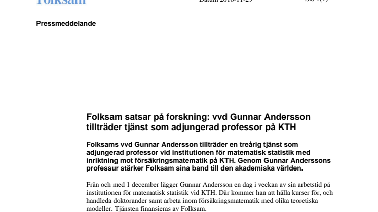 Folksam satsar på forskning: vvd Gunnar Andersson tillträder tjänst som adjungerad professor på KTH