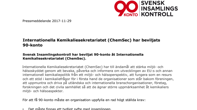 Internationella Kemikaliesekretariatet (ChemSec) har beviljats 90-konto