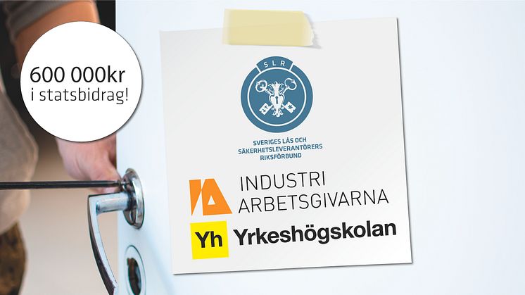 Statsbidraget om 600 000 kronor beviljas SLR i samverkan med Industriarbetsgivarna. Det är Myndigheten för Yrkeshögskolan som delar ut bidraget. 