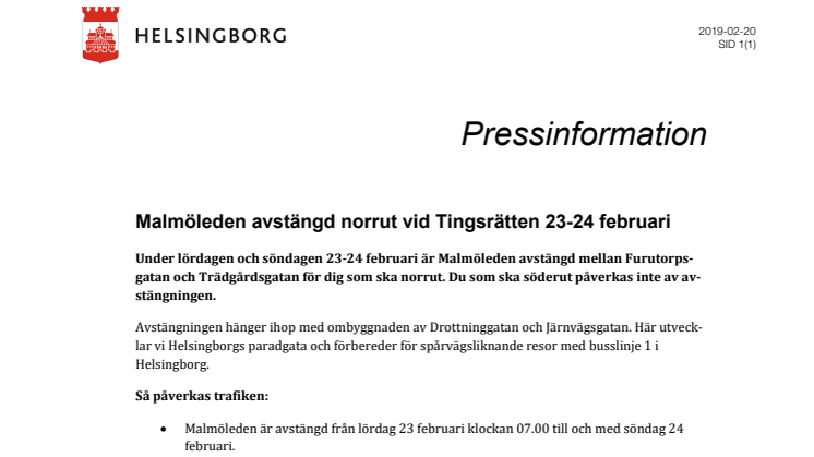 Malmöleden avstängd norrut vid Tingsrätten 23-24 februari
