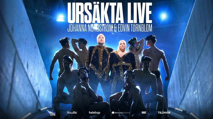 URSÄKTA LIVE med Johanna Nordström & Edvin Törnblom till Malmö Arena i september