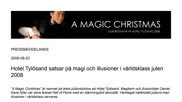 Hotel Tylöand satsar på magi och illusioner i världsklass julen 2008