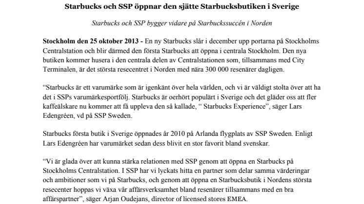  Starbucks och SSP öppnar den sjätte Starbucksbutiken i Sverige