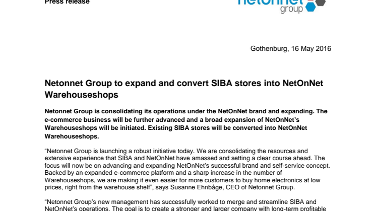 Netonnet Group expanderar och omvandlar SIBA-butikerna till NetOnNet Lagershopar