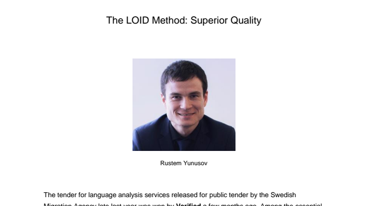 The LOID Method: Superior Quality
