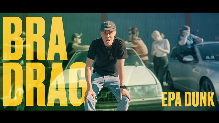 EPA-dunk med Bra Drag