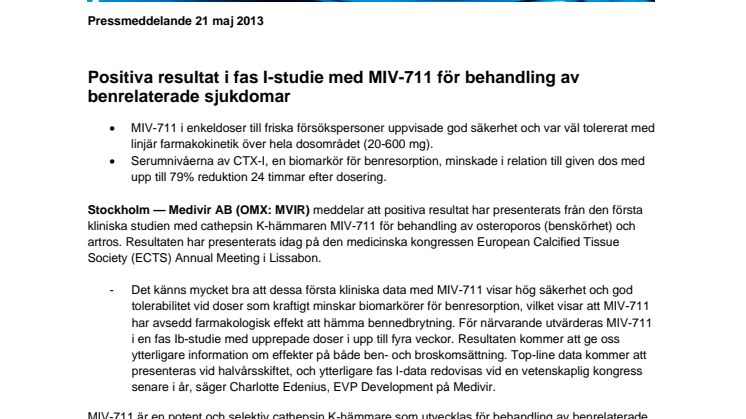 Positiva resultat i fas I-studie med MIV-711 för behandling av benrelaterade sjukdomar 