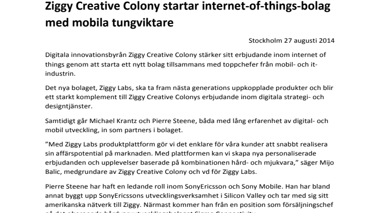 Ziggy Creative Colony startar internet-of-things-bolag med mobila tungviktare