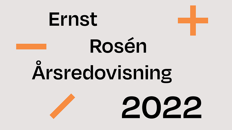 Ernst Roséns årsredovisning 2022