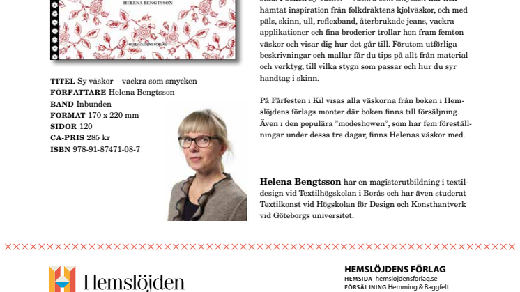 Sy väskor med värmländska Helena Bengtsson!