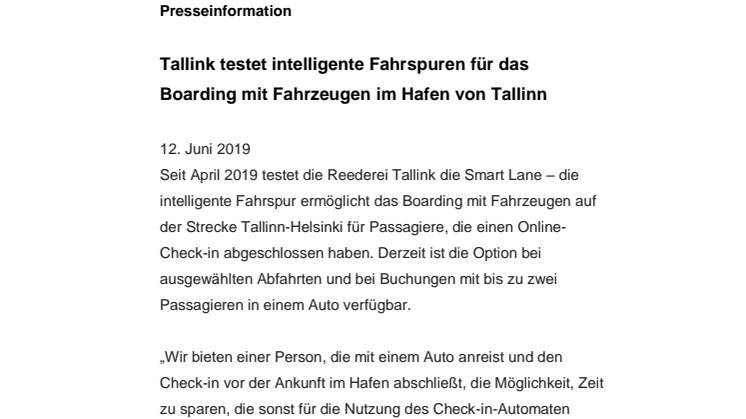 Tallink testet intelligente Fahrspuren für das Boarding mit Fahrzeugen im Hafen von Tallinn