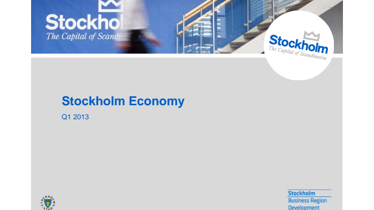 Stockholm Economy Q1 2013