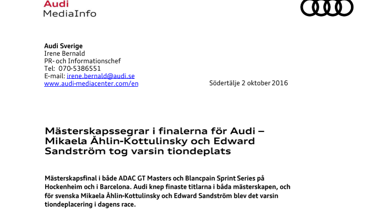 Mästerskapssegrar i finalerna för Audi – Mikaela Åhlin-Kottulinsky och Edward Sandström tog varsin tiondeplats