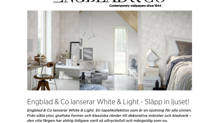 Engblad & Co lanserar White & Light - Släpp in ljuset!
