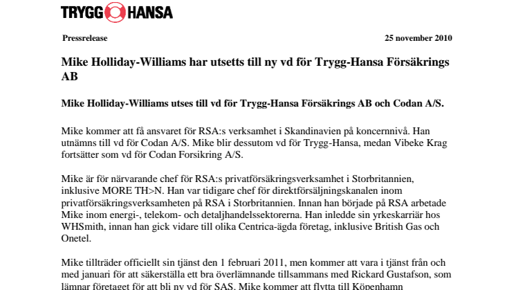 Mike Holliday-Williams har utsetts till ny vd för Trygg-Hansa Försäkrings AB
