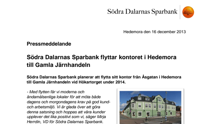 Södra Dalarnas Sparbank flyttar kontoret i Hedemora till Gamla Järnhandeln